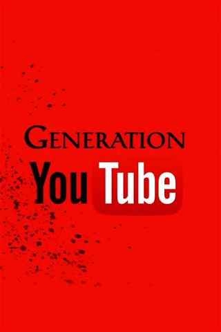 Generation Youtube poster