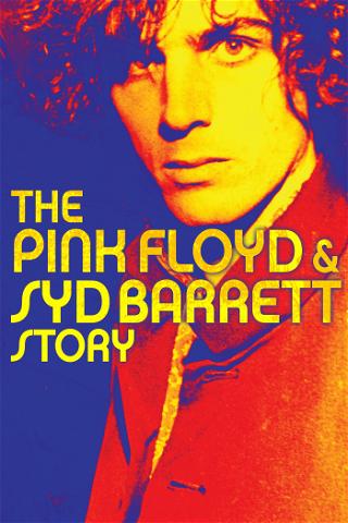 The Pink Floyd & Syd Barrett Story poster