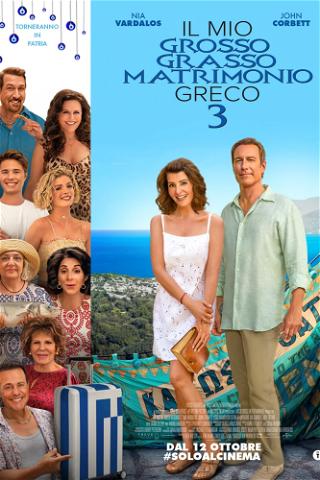 Il mio grosso grasso matrimonio greco 3 poster