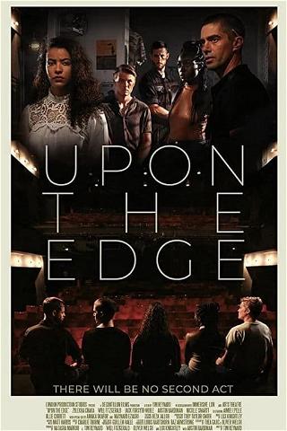 Upon the Edge poster