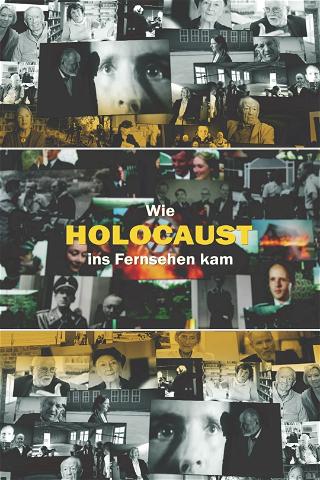 Wie Holocaust ins Fernsehen kam poster