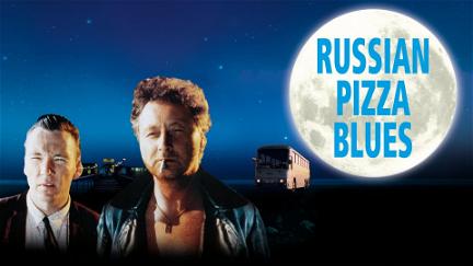 Russian Pizza Blues poster