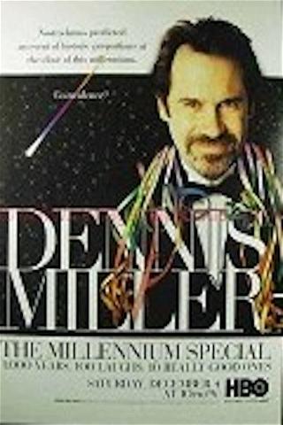 Dennis Miller: The Millenium Special poster