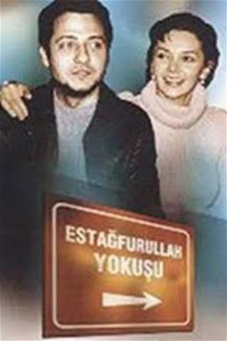 Estağfurullah Yokuşu poster