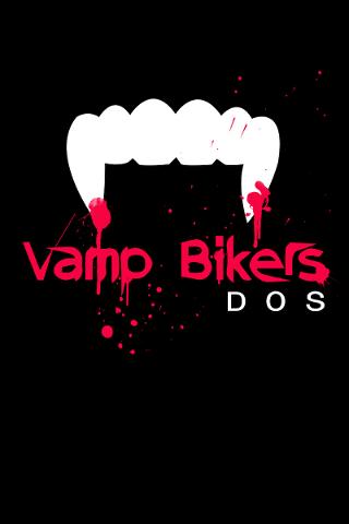 Vamp Bikers Dos poster
