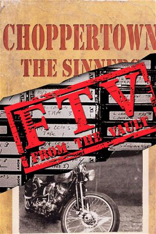 Choppertown From the Vault poster