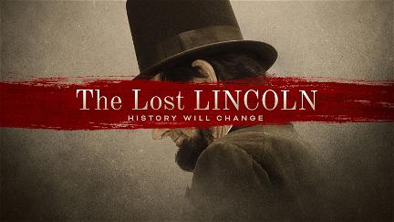 The Lost Lincoln poster