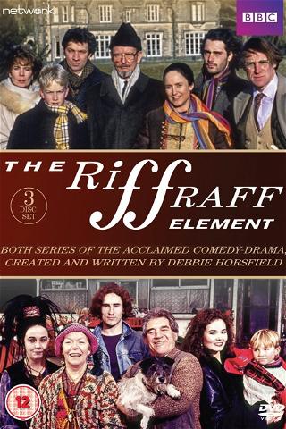 The Riff Raff Element poster