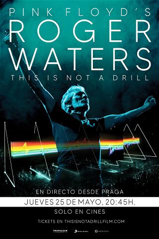 Roger Waters – This is not a drill – Live from Prague poster