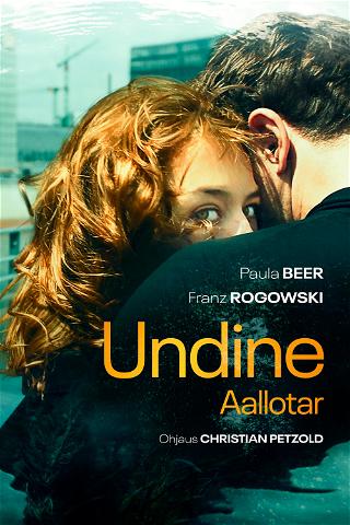 Undine - Aallotar poster
