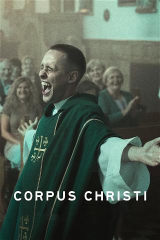 Corpus Christi - A Redenção poster