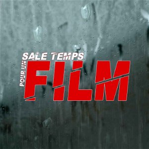 SALE TEMPS POUR UN FILM poster