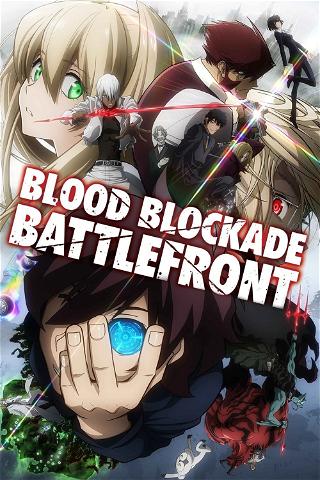 Blood Blockade Battlefront poster