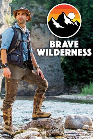 Brave Wilderness poster