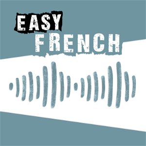 Easy French: Learn French through authentic conversations | Conversations authentiques pour apprendre le français poster