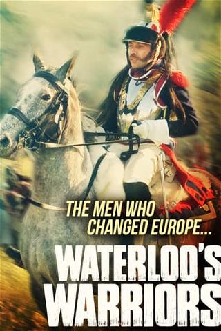 Waterloo's Warriors poster