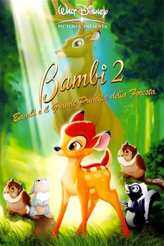 Bambi 2 - Bambi e il grande principe della foresta poster