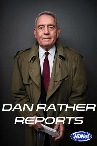 Dan Rather Reports poster