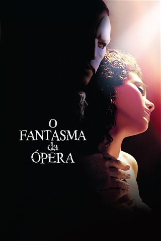 O Fantasma da Ópera (The Phantom of the Opera) [2004] poster