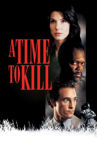 Czas zabijania (A Time to Kill) poster