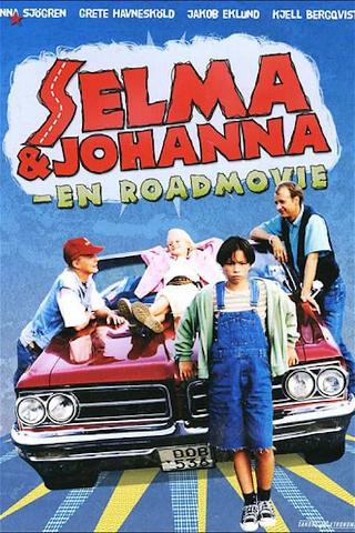 Selma & Johanna - en roadmovie poster