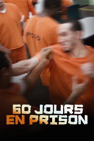 60 Jours en prison poster