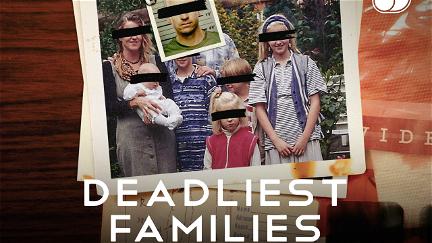 Deadliest Families poster