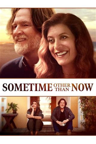 Sometime Other Than Now poster