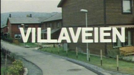 Vill, Villere, Villaveien poster