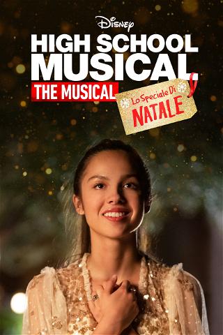 High School Musical: The Musical: Lo Speciale di Natale poster