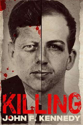 Killing John F. Kennedy poster