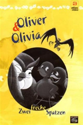 Oliver und Olivia - Zwei freche Spatzen poster