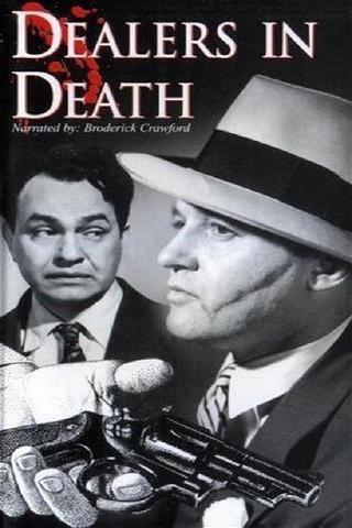 Dealers in Death poster