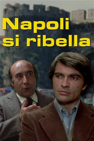 Napoli si ribella poster