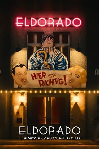 Eldorado: Il night club odiato dai nazisti poster
