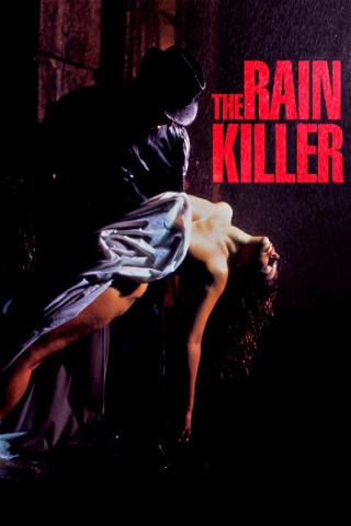 Rainkiller - Tod im Regen poster