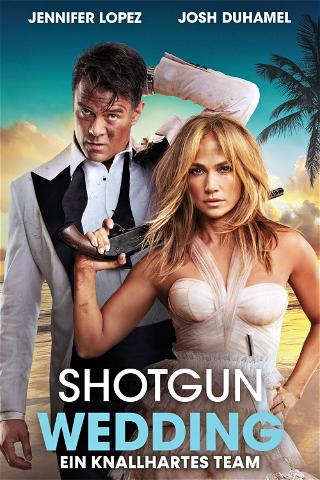 Shotgun Wedding poster