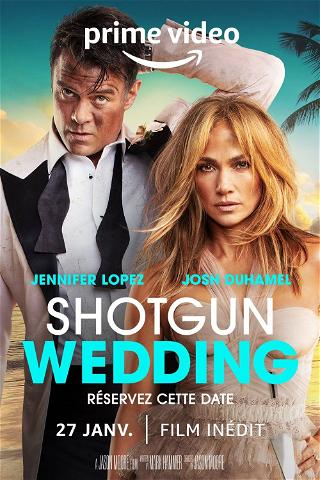 Shotgun Wedding poster