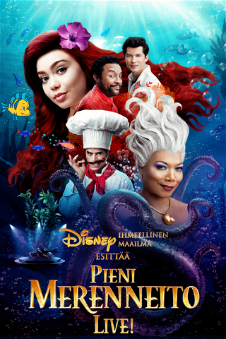 Disneyn ihmeellinen maailma esittää: Pieni merenneito -live! poster
