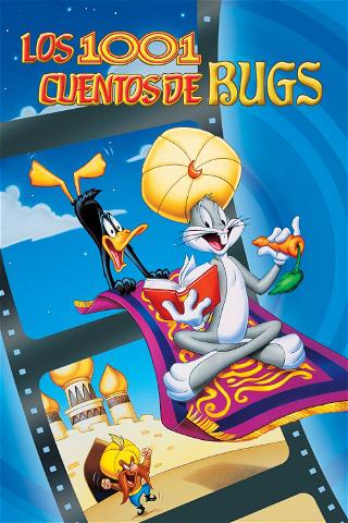Los 1001 cuentos de Bugs Bunny poster