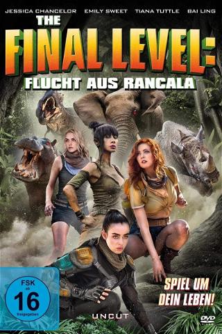 The Final Level - Escaping Rancala poster