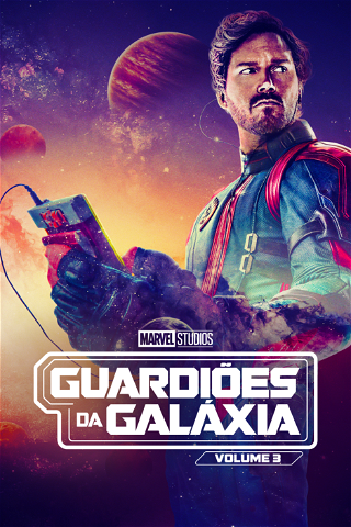 Guardiões da Galáxia: Volume 3 poster