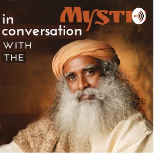 In conversation with the mystic Sadhguru poster