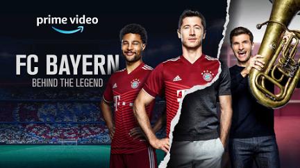 FC Bayern - Behind the Legend poster