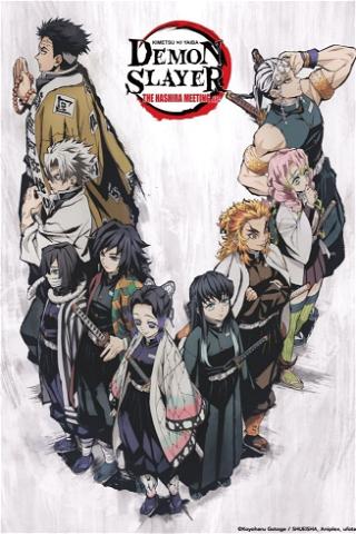 Demon Slayer: Kimetsu no Yaiba: The Hashira Meeting Arc poster