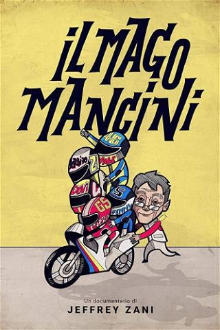 Mancini, the Motorcycle Wizard poster
