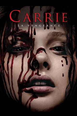 Carrie, la vengeance poster