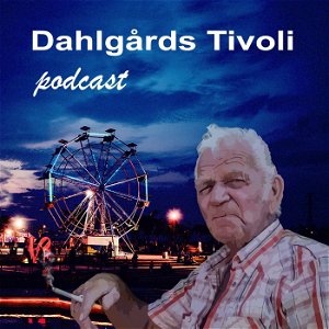 Dahlgårds Tivoli Podcast poster