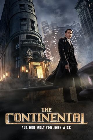 The Continental: Aus der Welt von John Wick poster