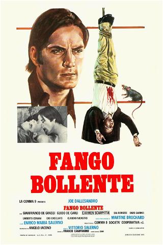Fango Bollente poster